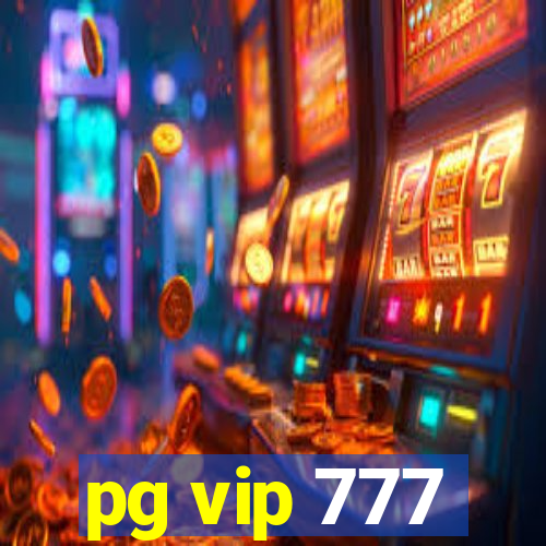 pg vip 777